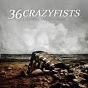 36 Crazyfists - Collisions And Castaways lyrics