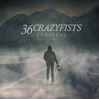 36 Crazyfists - Lanterns lyrics