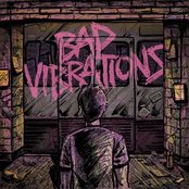 A Day To Remember - Bad vibrations lyrics