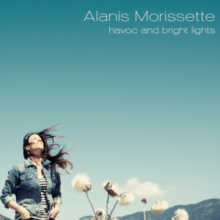 Alanis Morissette - Havoc and bright lights lyrics
