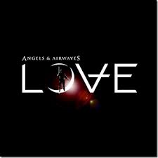 Angels & Airwaves - Love lyrics