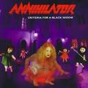 Annihilator - Criteria For A Black Widow lyrics