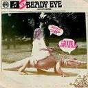 Beady Eye - Different gear, still speeding lyrics