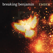 Breaking Benjamin - Ember lyrics