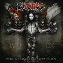 Exodus - The Atrocity Exhibition... Exhibit A lyrics
