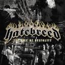 Hatebreed - The Rise Of Brutality lyrics
