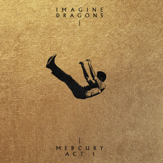 Imagine Dragons - Mercury - Act 1 lyrics
