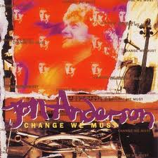 Jon Anderson - Change We Must lyrics