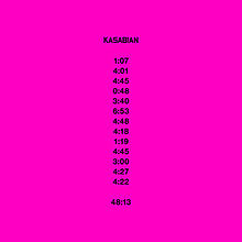 Kasabian - 48:13 lyrics
