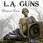 L.A. Guns - Hollywood forever lyrics