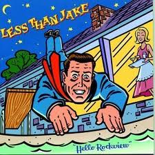 Less Than Jake - Hello Rockview lyrics