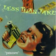 Less Than Jake - Pezcore lyrics