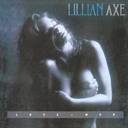 Lillian Axe - Love + War lyrics
