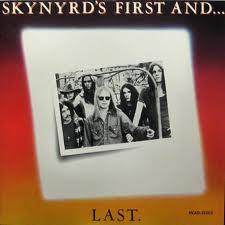 Lynyrd Skynyrd - Skynyrds First And...last lyrics