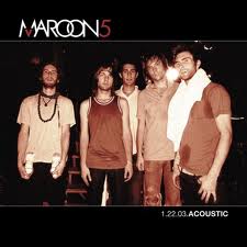 Maroon 5 - 1.22.03.acoustic lyrics