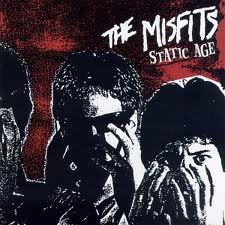 Misfits - Static Age lyrics