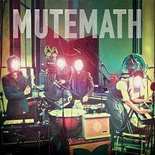 Mutemath - Mutemath lyrics