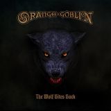 Orange Goblin - The wolf bites back lyrics