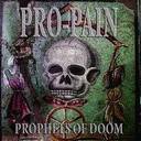 Pro-Pain - Prophets Of Doom lyrics