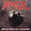 Rage - Reflections Of A Shadow lyrics