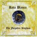 Rata Blanca - The Forgotten Kingdom lyrics
