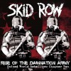 Skid Row - Rise of the damnation army lyrics