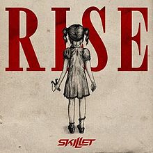 Skillet - Rise lyrics