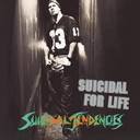 Suicidal Tendencies - Suicidal For Life lyrics