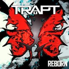 Trapt - Reborn lyrics