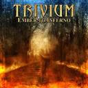 Trivium - Ember To Inferno lyrics