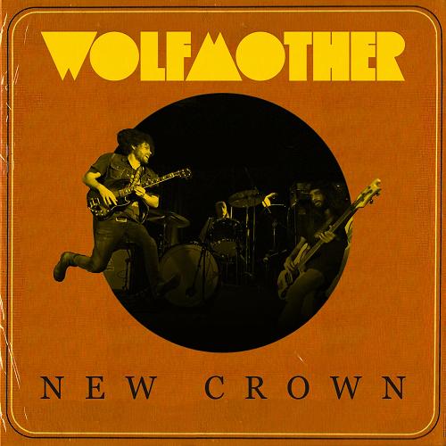 Wolfmother - New crown lyrics